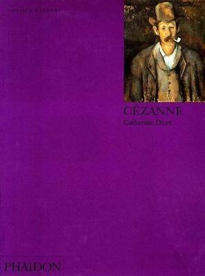 Cézanne. Ediz. inglese - Catherine Dean - copertina