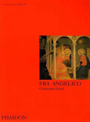 Fra Angelico. Ediz. inglese - Christopher Lloyd - copertina