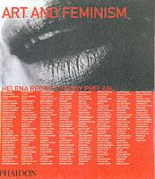 Art and feminism - Peggy Phelan,Helena Reckitt - copertina