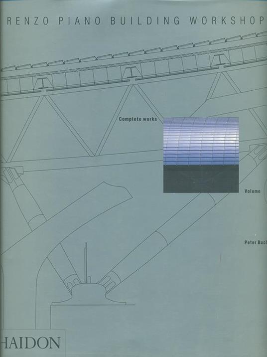 Renzo Piano building workshop. Ediz. illustrata. Vol. 3 - Peter Buchanan - copertina