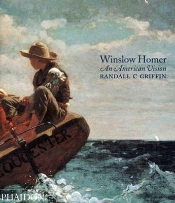 Winslow Homer. An American vision. Ediz. illustrata - Griffin C. Randall - copertina
