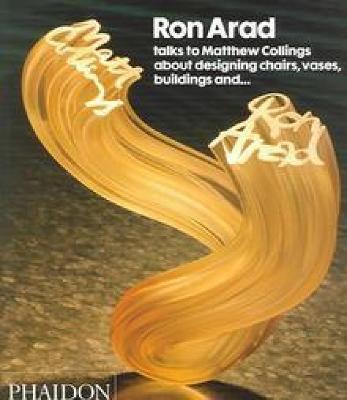 Ron Arad talks to Matthew Collings. Ediz. inglese - Ron Arad,Matthew Collings - copertina