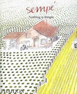 Nothing is simple - Jean-Jacques Sempé - copertina
