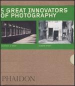 Five great innovators of photography. Ediz. illustrata: Gabriele Basilico-Gustave Le Gray-Eugene Atget-Daido Moriyama-Eadweard Muybridge.