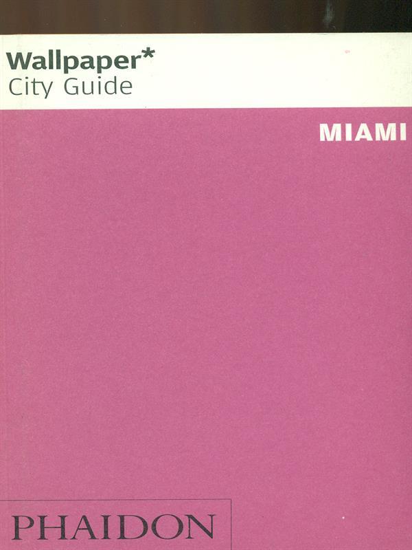Miami. Ediz. inglese