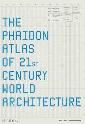 The Phaidon atlas of 21st century world architecture. Ediz. integrale - copertina