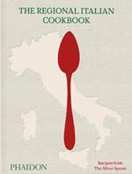 The Silver Spoon. The regional italian cookbook