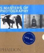 Five masters of photography. Ediz. illustrata