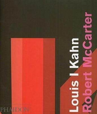 Louis I. Kahn. Ediz. inglese - Robert McCarter - copertina