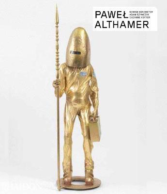 Pawel Althamer. Ediz. inglese - Roman Kurzmeyer,Adam Szymczyk,Suzanne Cotter - copertina