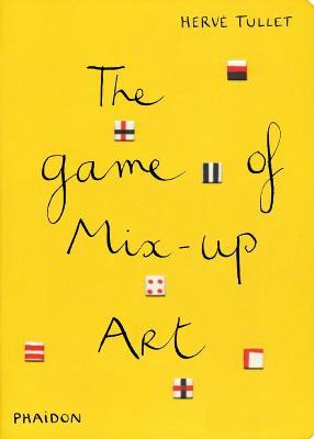 The game of mix-up art - Hervé Tullet - copertina