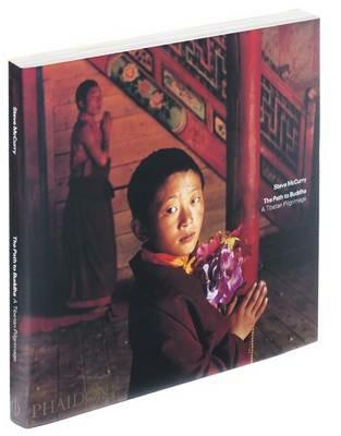 The path to Buddha. A Tibetan pilgrimage - Steve McCurry - copertina