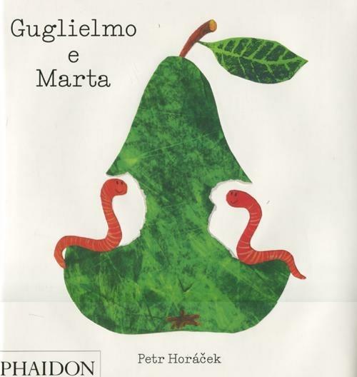 Guglielmo e Marta - Petr Horácek - copertina
