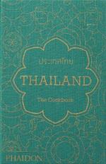 Thailand. The cookbook. Ediz. inglese