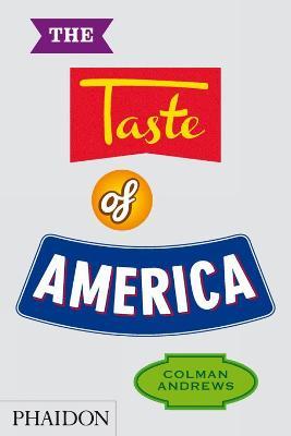 The taste of America - Colman Andrews - copertina