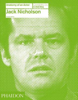 Jack Nicholson. Anatomy of an actor - Beverly Walker - copertina