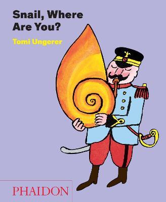 Snail, where are you? - Tomi Ungerer - copertina