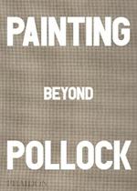 Painting beyond Pollock