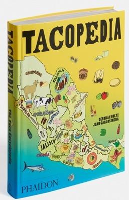 Tacopedia - Deborah Holtz,J. Carlos Mena - 2