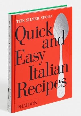 The Silver Spoon. Quick and easy Italian recipes - 2