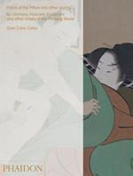 Poem of the pillow and other stories by Utamaro Hokusai, Kuniyoshi and other artists of the floating world. Ediz. a colori