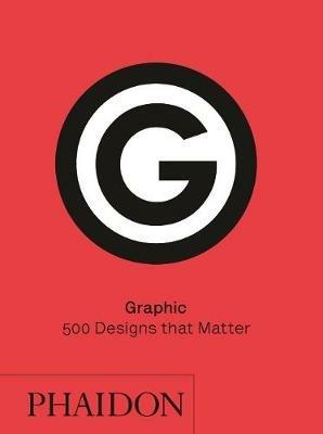 Graphic: 500 designs that matter. Ediz. a colori - copertina