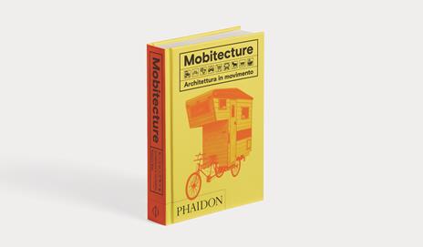 Mobitecture. Architettura in movimento. Ediz. a colori - Rebecca Roke - 7