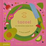 Tacos! An interactive recipe book. No food required! Cook in a book. Ediz. a colori