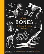 Book of bones. Ediz. a colori