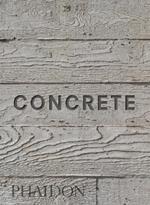 Concrete. Ediz. illustrata