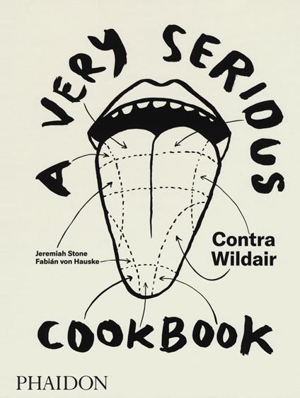 A very serious cookbook. Contra Wildair - Jeremiah Stone,Fabián von Hauske - copertina
