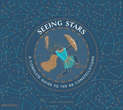 Seeing Stars: A Complete Guide to the 88 Constellations - cover