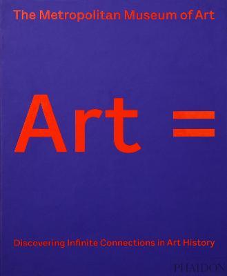 Art equals. Discovering infinite connections in art history. Ediz. a colori - copertina