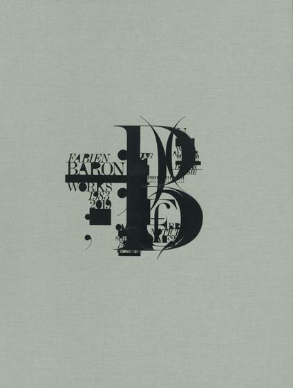 Fabien Baron. Works 1983-2019. Ediz. illustrata - Fabien Baron - copertina
