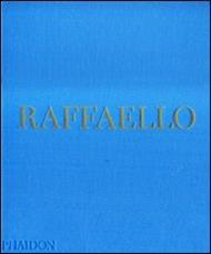 Raffaello. Ediz. illustrata