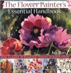 The Flower Painters Essential Handbook