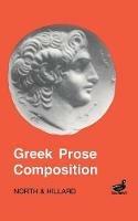 Greek Prose Composition - A.E. Hillard,M.A. North - cover