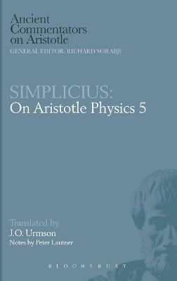 On Aristotle "Physics 5" - of Cilicia Simplicius,Aristotle - cover