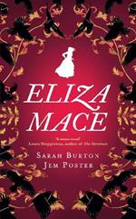 Eliza Mace: the thrilling new Victorian detective series
