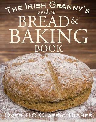 The Irish Granny's Pocket Book of Bread and Baking - cover