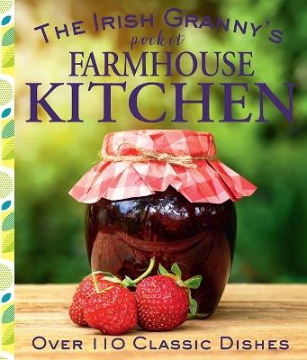 The Irish Granny's Pocket Farmhouse Kitchen - cover