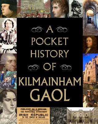 A Pocket History of Kilmainham Gaol - cover