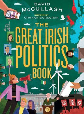 The Great Irish Politics Book - David McCullagh - cover