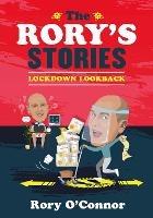 The Rory's Stories Lockdown Lookback - Rory O'Connor - cover