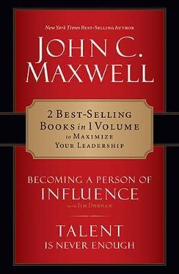 Maxwell 2-In-1: Becoming A Person Of Influence And Talent Is Never Enough - John C. Maxwell - cover