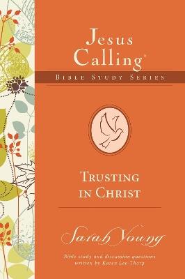 Trusting in Christ - Sarah Young - cover