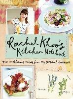 Rachel Khoo's Kitchen Notebook - Rachel Khoo - cover