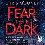 Fear the Dark
