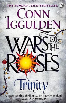 Trinity: The Wars of the Roses (Book 2) - Conn Iggulden - cover