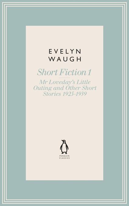 Mr Loveday's Little Outing & Other Early Stories (13)